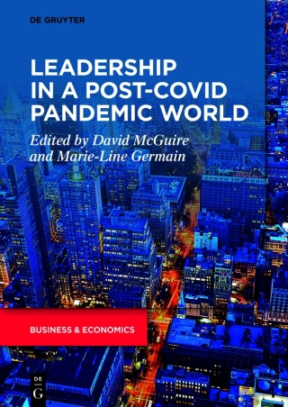 Leadership in a Post-COVID Pandemic World