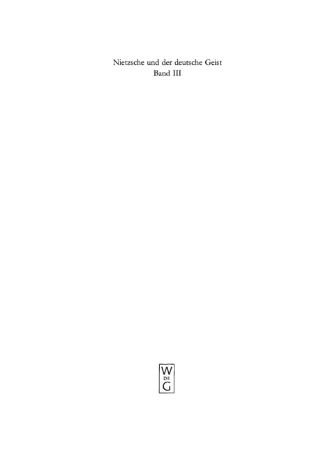 Cover image for book Ausbreitung und Wirkung des Nietzscheschen Werkes im deutschen Sprachraum bis zum Ende des Zweiten Weltkrieges