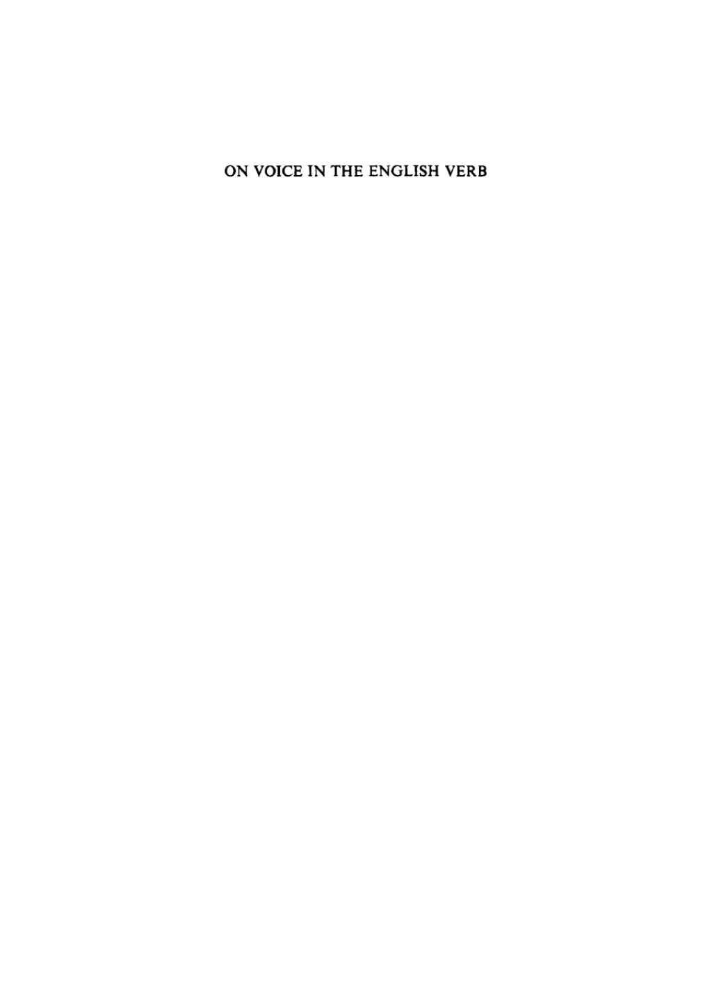 Page Fidelity On Voice in the English Verb; $179.81