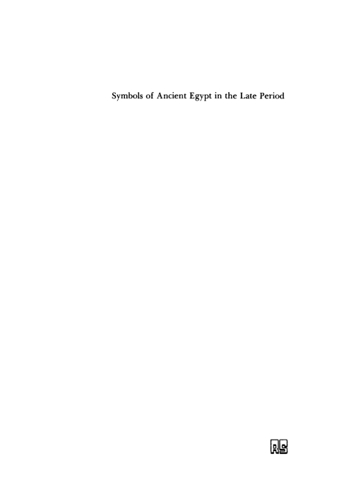 Cover image for book Symbols of Ancient Egypt in the Late Period