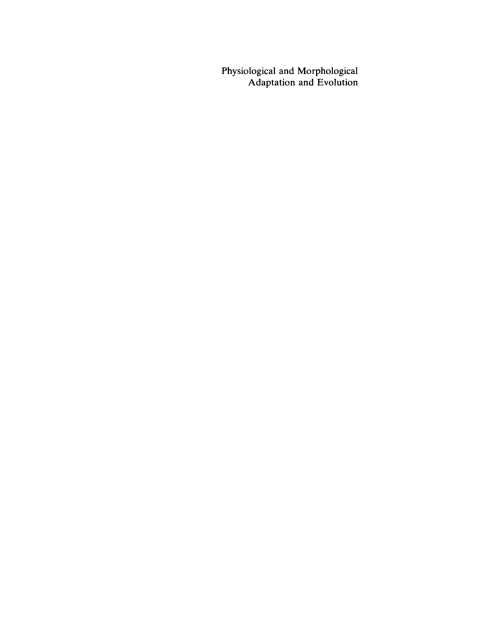 Cover image for book Physiological and Morphological Adaptation and Evolution