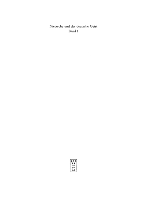 Cover image for book Ausbreitung und Wirkung des Nietzscheschen Werkes im deutschen Sprachraum bis zum Todesjahr
