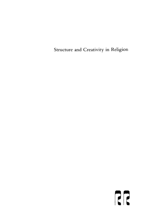 Cover image for book Structure and Creativity in Religion