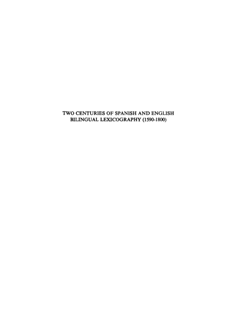 Cover image for book Two Centuries of Spanish and English Bilingual Lexicography (1590–1800)