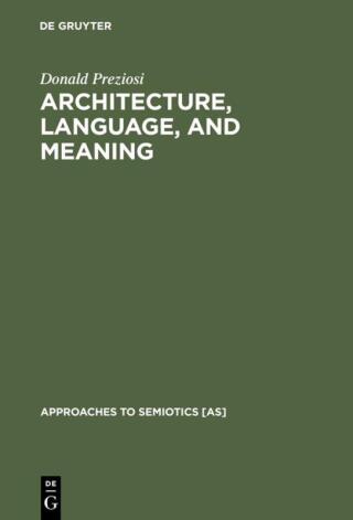 Architecture, Language, and Meaning