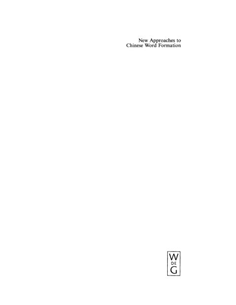 Cover image for book New Approaches to Chinese Word Formation