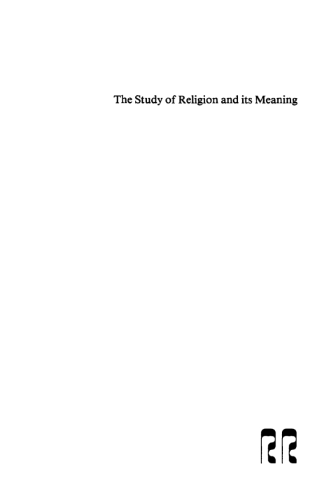 Cover image for book The Study of Religion and its Meaning