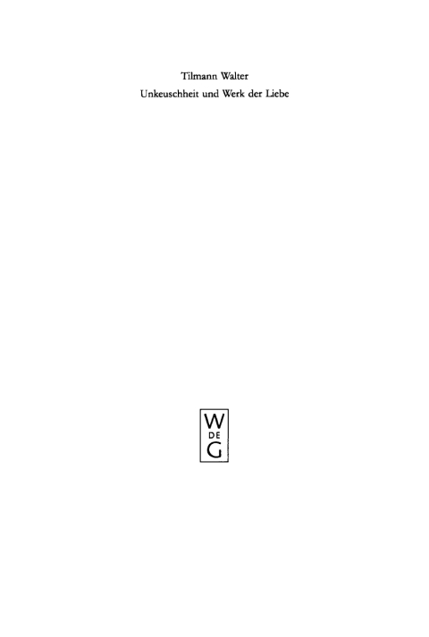 Cover image for book Unkeuschheit und Werk der Liebe