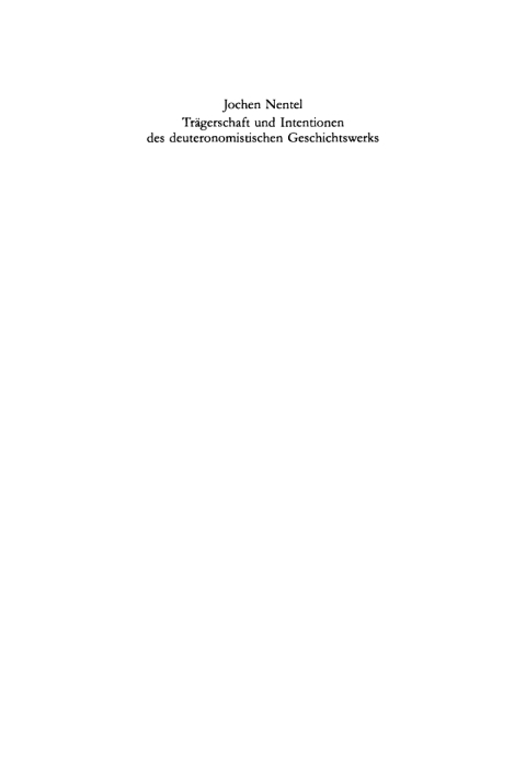 Cover image for book Trägerschaft und Intentionen des deuteronomistischen Geschichtswerks