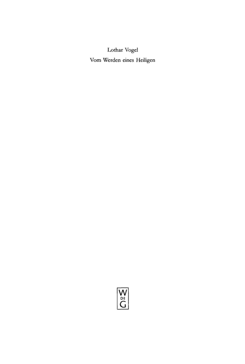 Cover image for book Vom Werden eines Heiligen