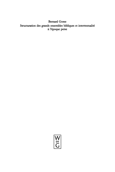 Cover image for book Structuration des grands ensembles bibliques et intertextualité à l'époque perse