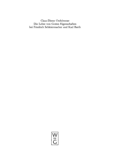 Cover image for book Die Lehre von Gottes Eigenschaften bei Friedrich Schleiermacher und Karl Barth