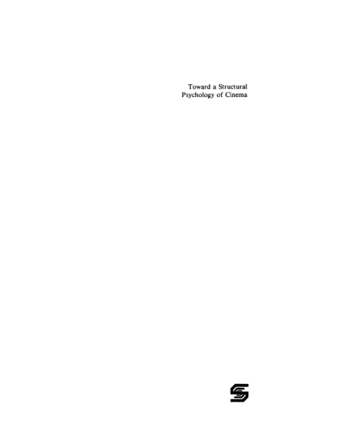 Toward a Structural Psychology of Cinema 