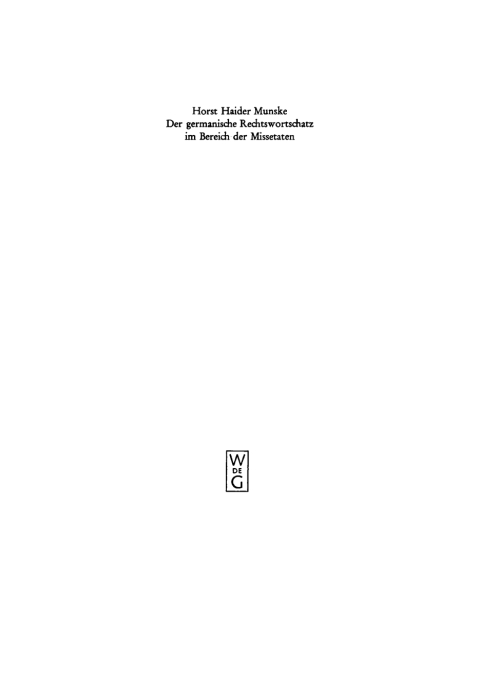 Cover image for book Die Terminologie der älteren westgermanischen Rechtsquellen