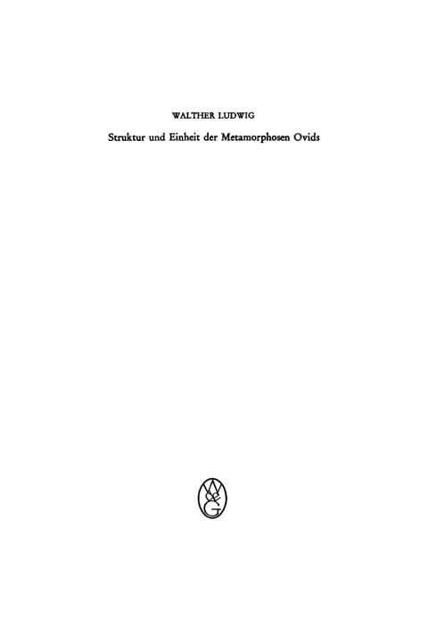 Cover image for book Struktur und Einheit der Metamorphosen Ovids
