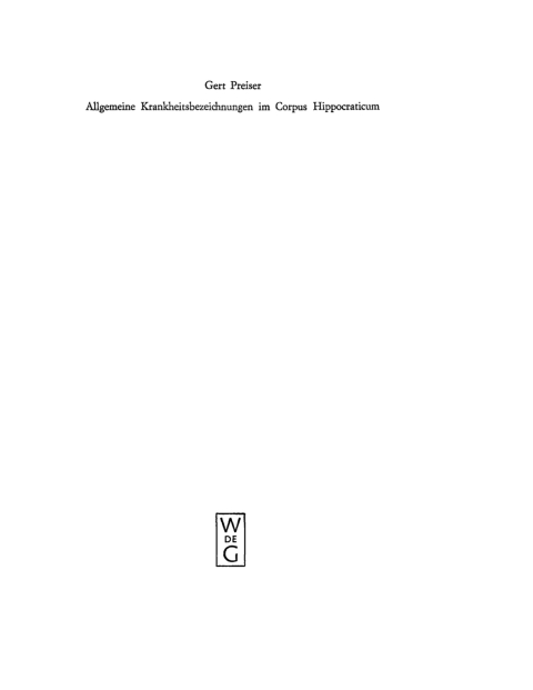 Cover image for book Allgemeine Krankheitsbezeichnungen im Corpus Hippocraticum