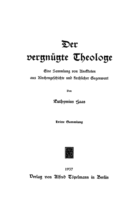 Cover image for book Der vergnügte Theologe