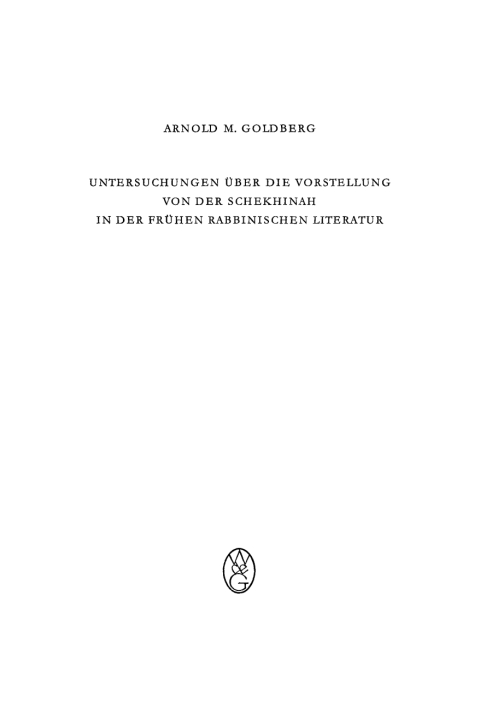 Cover image for book Untersuchungen über die Vorstellung von der Schekhinah in der frühen rabbinischen Literatur