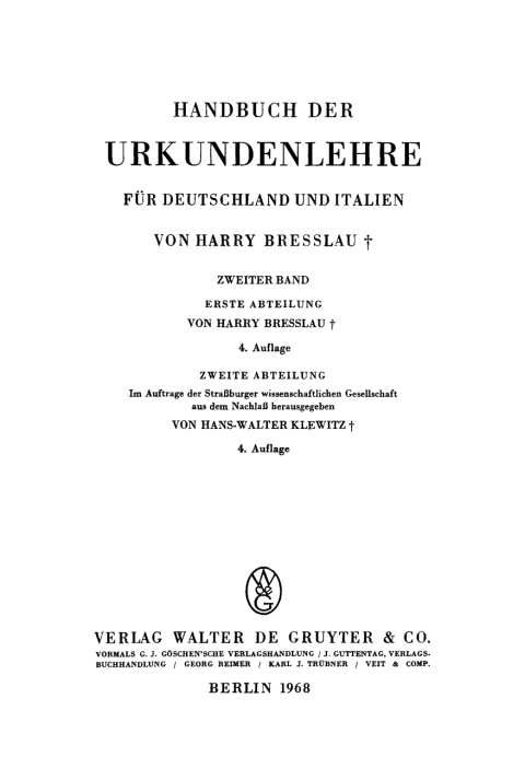Cover image for book Harry Bresslau; Hans-Walter Klewitz: Handbuch der Urkundenlehre für Deutschland und Italien. Band 2, Abt. 1/2