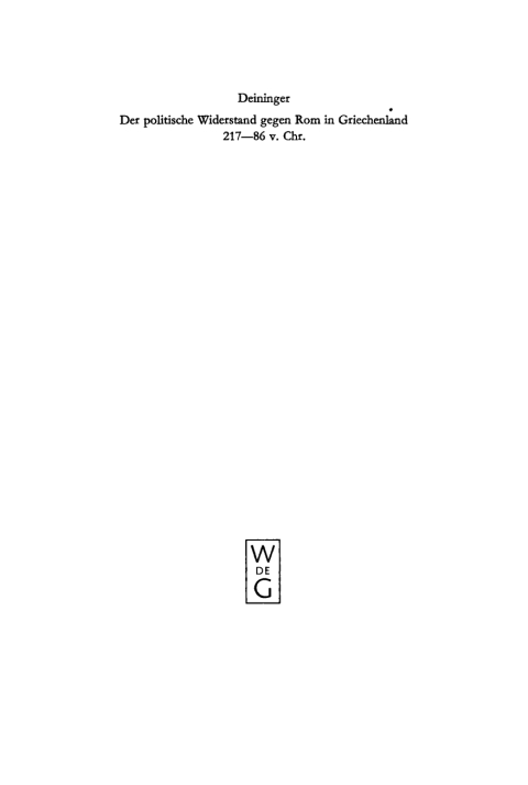 Cover image for book Der politische Widerstand gegen Rom in Griechenland 217-86 v.Chr