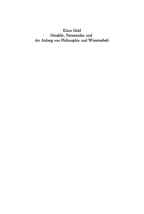 Cover image for book Heraklit, Parmenides und der Anfang von Philosophie und Wissenschaft