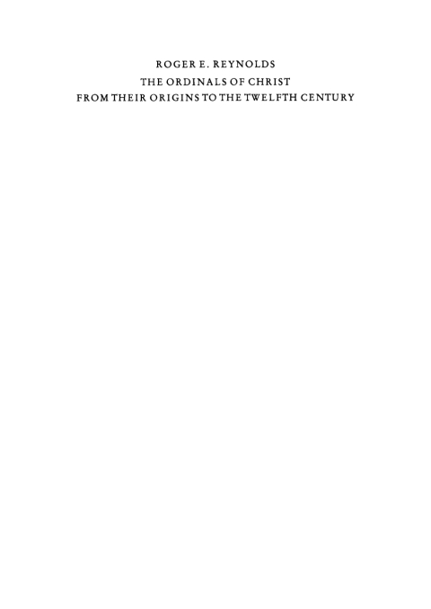 Cover image for book The Ordinals of Christ from their Origins to the Twelfth Century