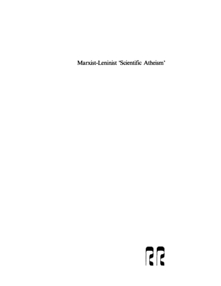 Marxist-Leninist 'Scientific Atheism' and the Study of Religion and Atheism in the USSR