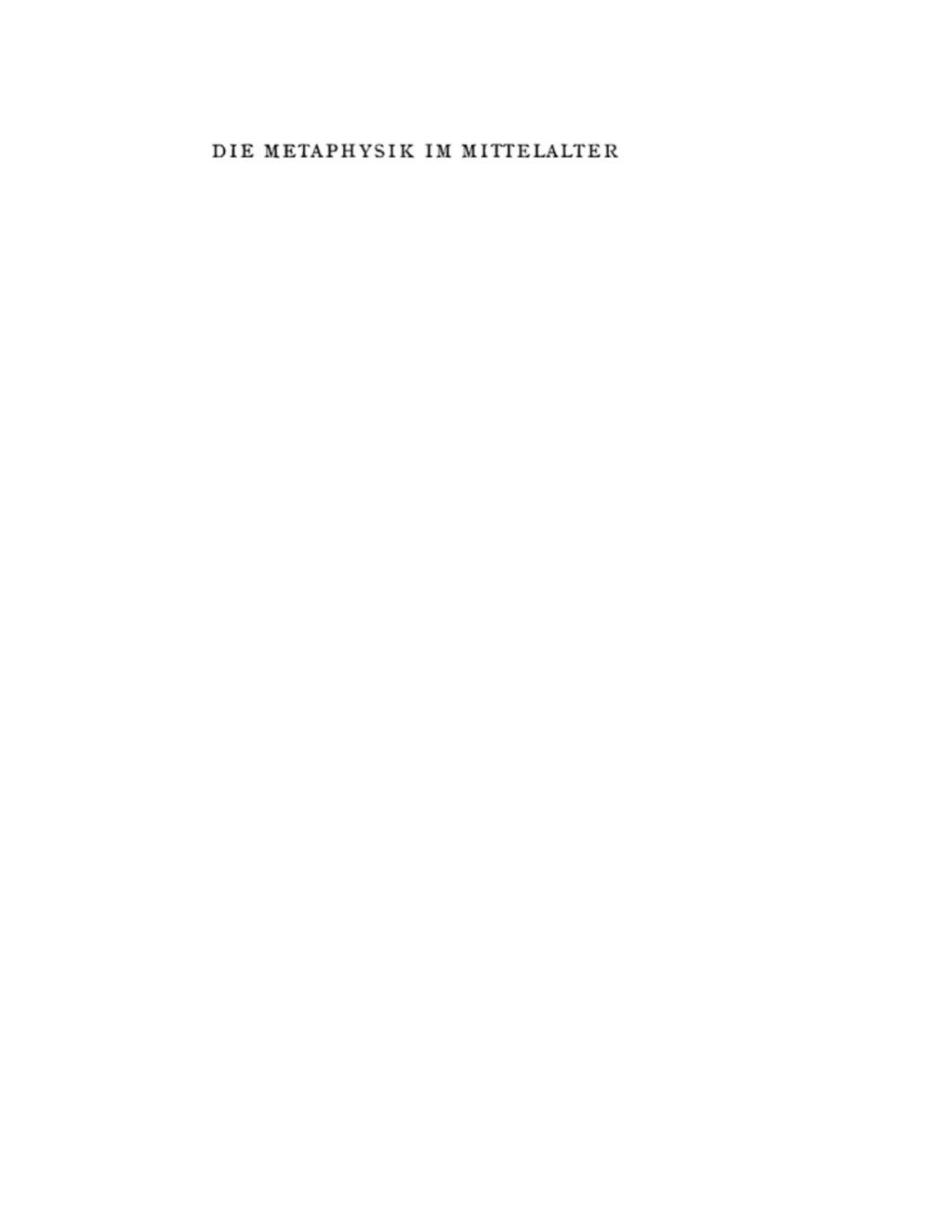 Page Fidelity Die Metaphysik im Mittelalter. Ihr Ursprung und ihre Bedeutung; $310.80
