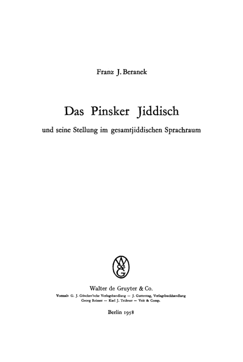 Cover image for book Das Pinsker Jiddisch und seine Stellung im gesamtjiddischen Sprachraum