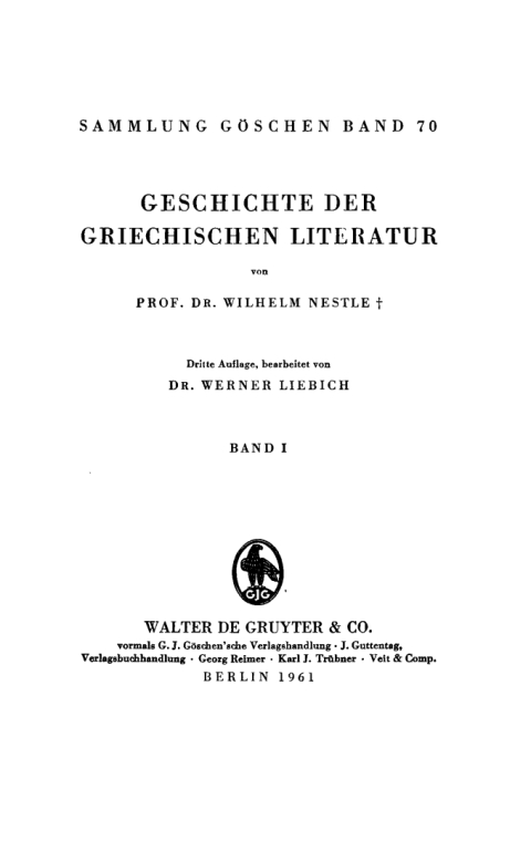 Cover image for book Wilhelm Nestle: Geschichte der griechischen Literatur. Band 1