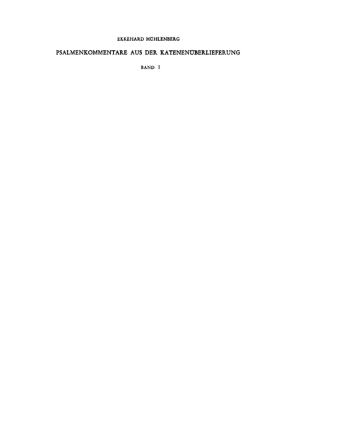 Cover image for book Psalmenkommentare aus der Katenenüberlieferung. Band I