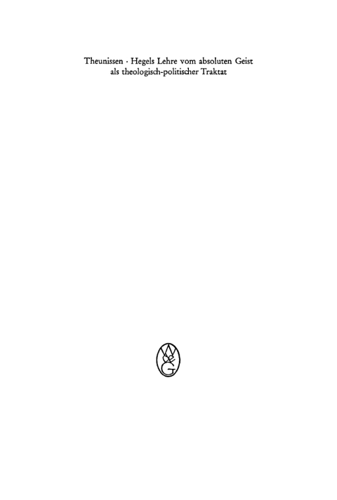 Cover image for book Hegels Lehre vom absoluten Geist als theologisch-politischer Traktat