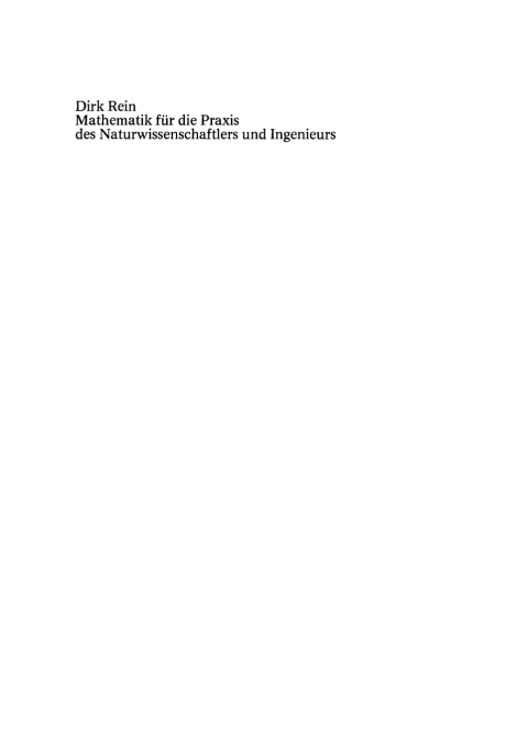 Cover image for book Mathematik für die Praxis des Naturwissenschaftlers und Ingenieurs