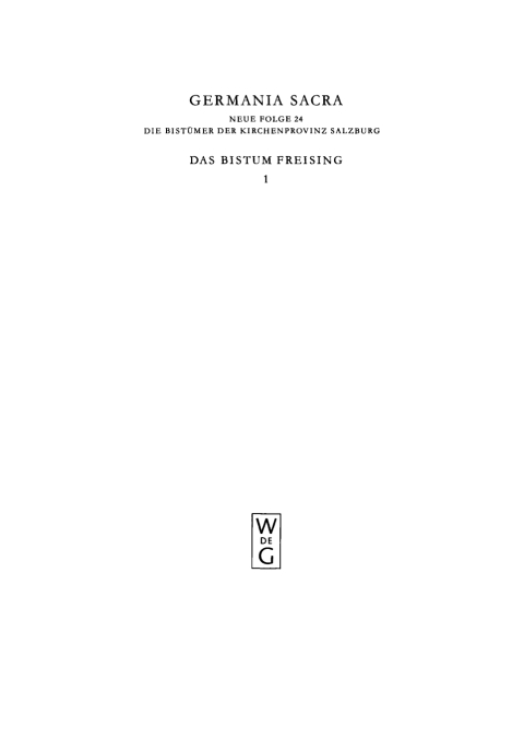 Cover image for book Die Bistümer der Kirchenprovinz Salzburg. Das Bistum Freising 1. Das Augustinerchorherrenstift Dietramszell