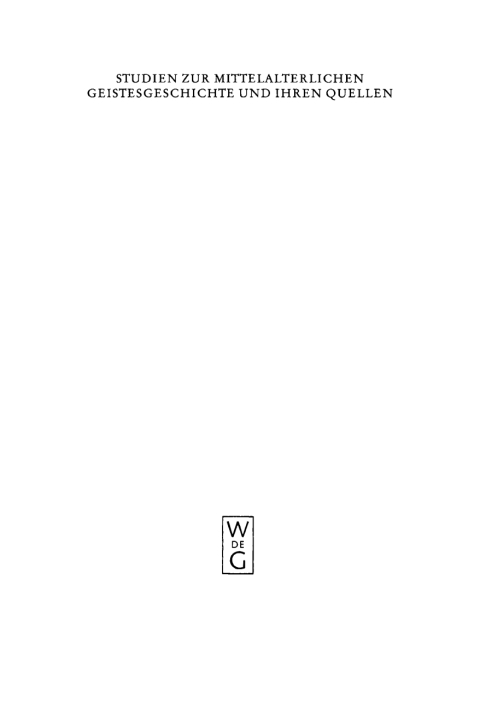 Cover image for book Studien zur mittelalterlichen Geistesgeschichte und ihren Quellen