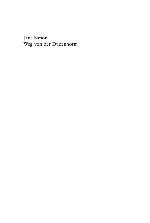 Cover image for book Weg von der Dudennorm