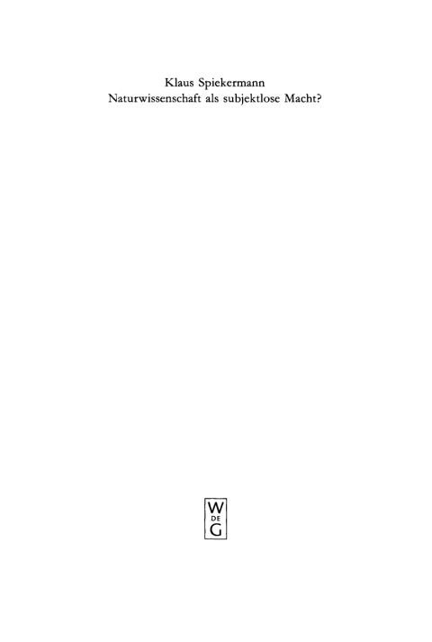 Cover image for book Naturwissenschaft als subjektlose Macht?