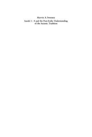 Isaiah 1–4 and the Post-Exilic Understanding of the Isaianic Tradition