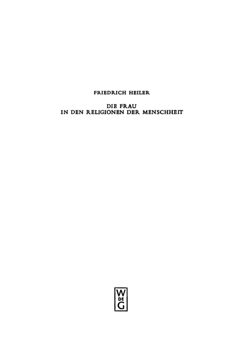 Cover image for book Die Frau in den Religionen der Menschheit