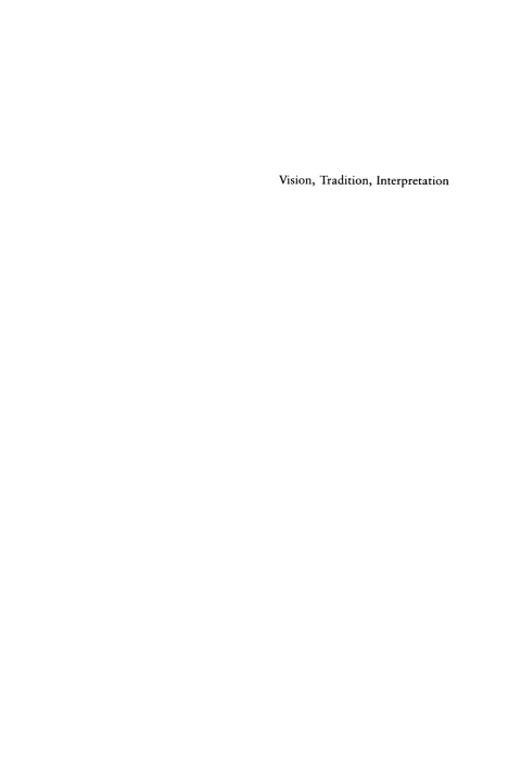 Cover image for book Vision, Tradition, Interpretation