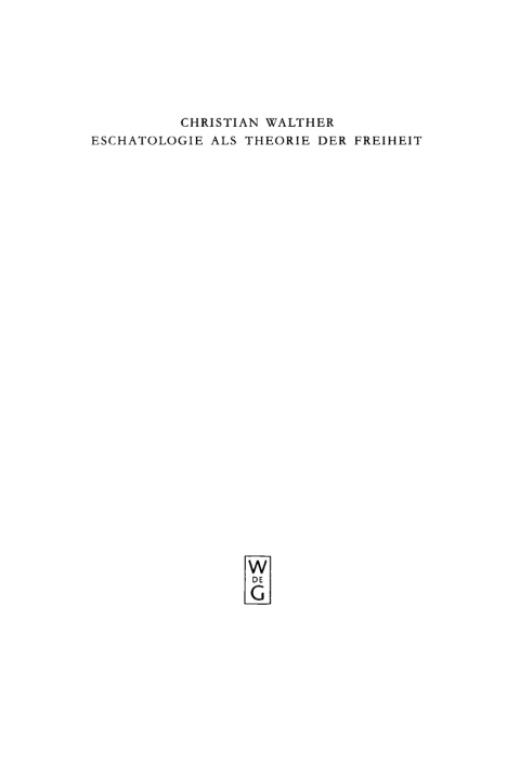 Cover image for book Eschatologie als Theorie der Freiheit