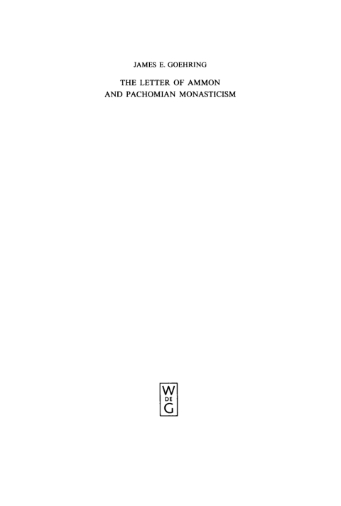 Cover image for book The Letter of Ammon and Pachomian Monasticism