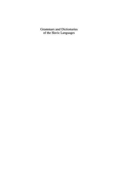 Cover image for book Grammars and Dictionaries of the Slavic Languages from the Middle Ages up to 1850