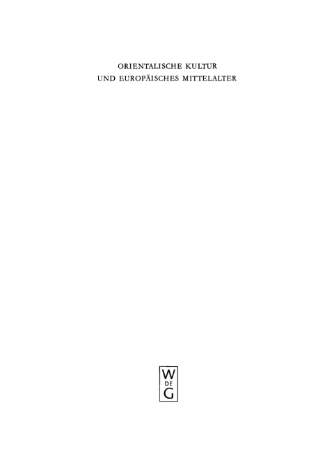 Cover image for book Orientalische Kultur und europäisches Mittelalter