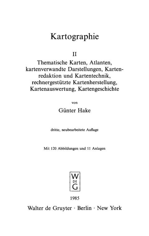 Cover image for book Thematische Karten, Atlanten, kartenverwandte Darstellungen, Kartenredaktion und Kartentechnik, rechnergestützte Kartenherstellung, Kartenauswertung, Kartengeschichte
