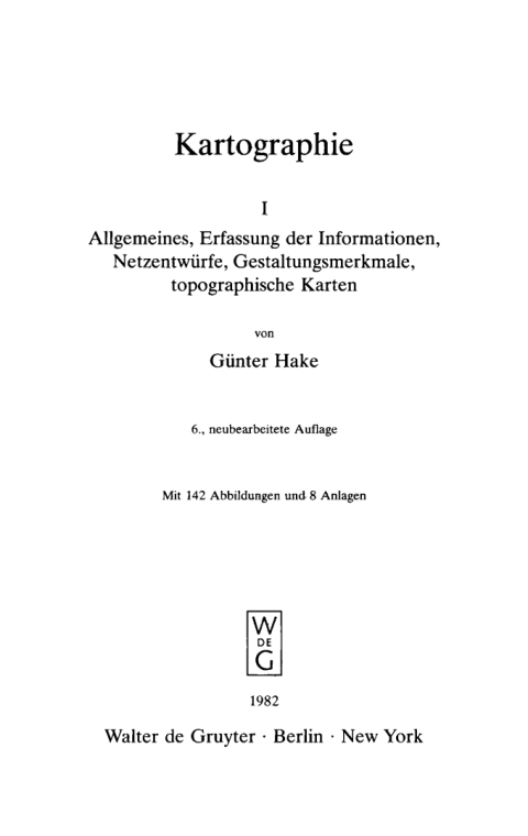 Cover image for book Allgemeines, Erfassung der Informationen, Netzentwürfe, Gestaltungsmerkmale, topographische Karten