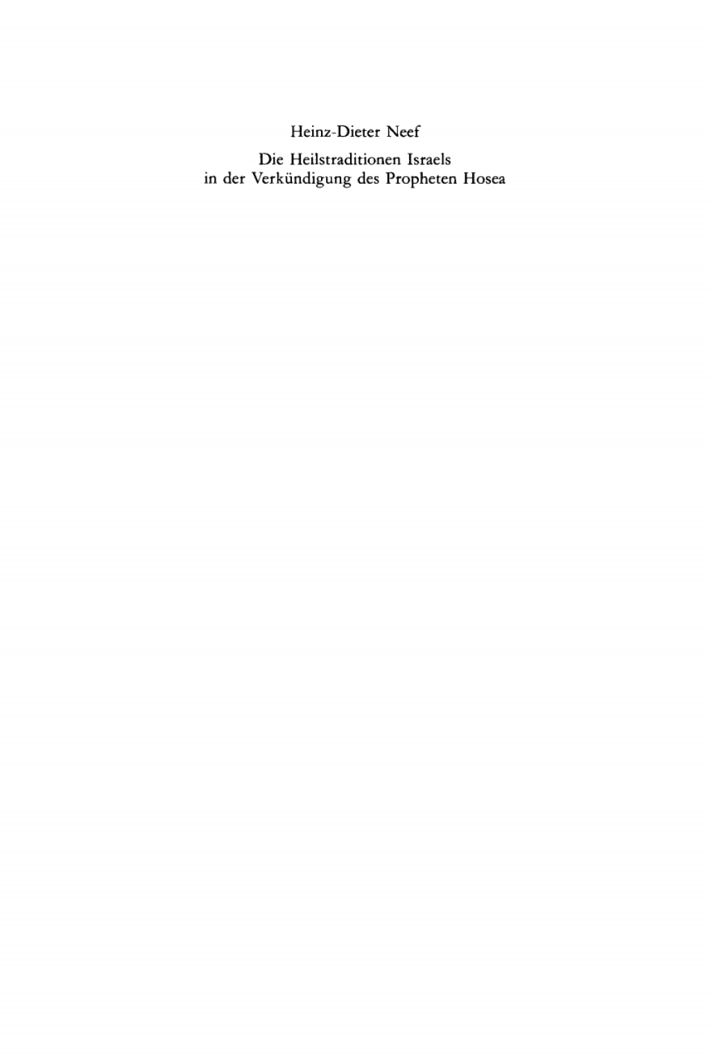 Page Fidelity Die Heilstraditionen Israels in der Verkündigung des Propheten Hosea; $179.81