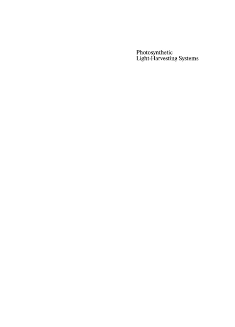Cover image for book Photosynthetic Light-Harvesting Systems. Organization and Function