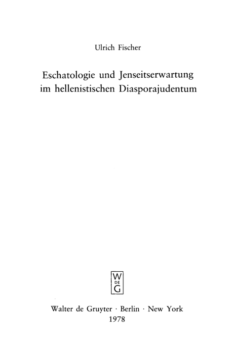 Cover image for book Eschatologie und Jenseitserwartung im hellenistischen Diasporajudentum