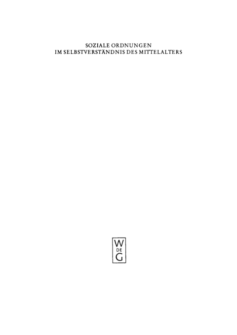 Cover image for book Soziale Ordnungen im Selbstverständnis des Mittelalters. 2. Halbbd